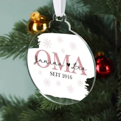 Acryl Weihnachtskugel - Oma seit - mit Ihrem Wunschtext bedruckt