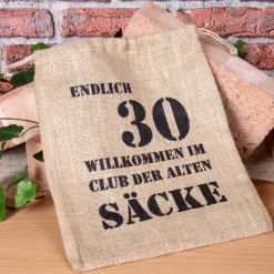 ALTER SACK endlich 30