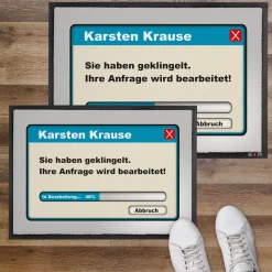 Bedruckte Fußmatte mit Name personalisiert - Ihre Anfrage wird bearbeitet !
