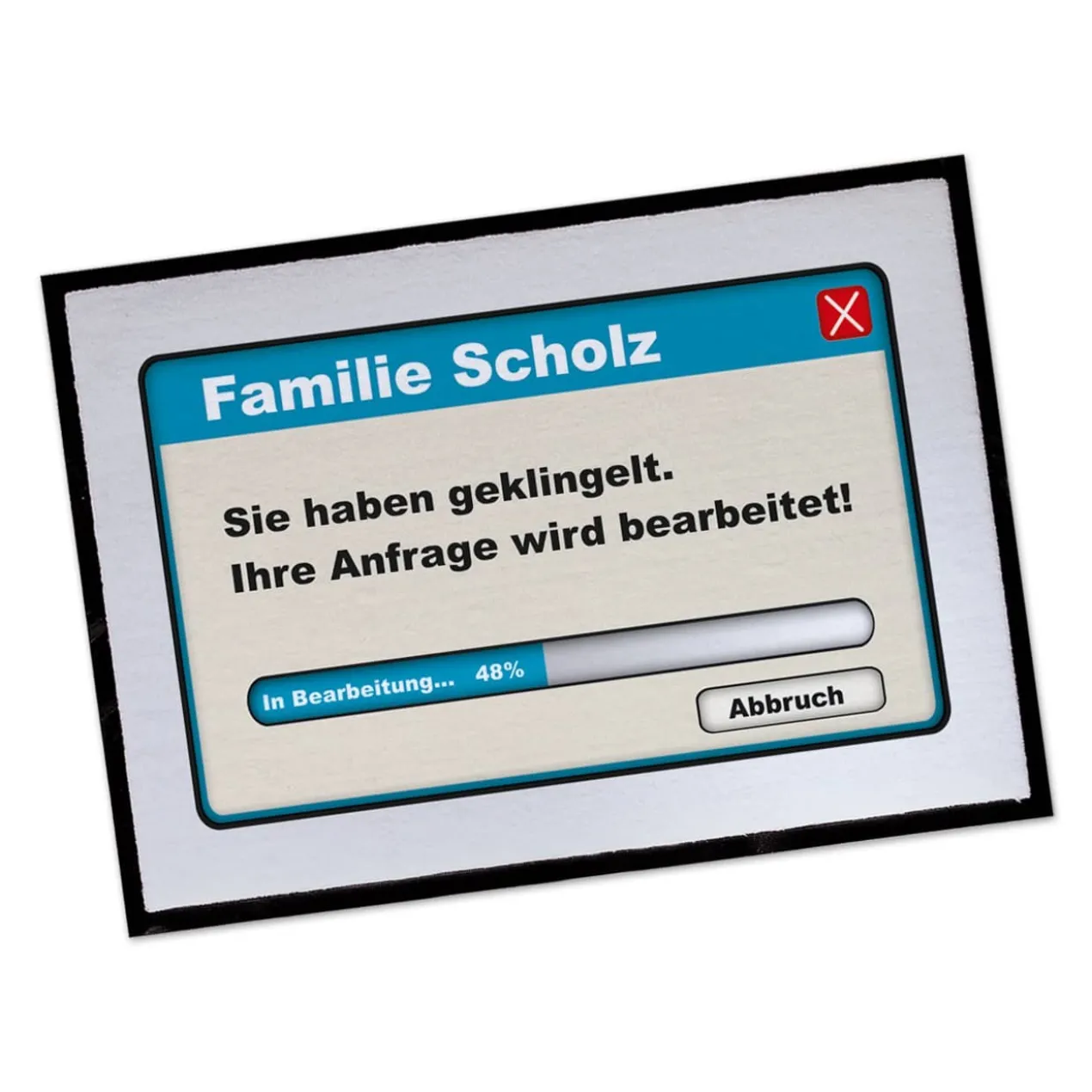 Bedruckte Fußmatte mit Name personalisiert - Ihre Anfrage wird bearbeitet !