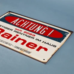 Blechschild mit Name - rüstiger Rentner seit... -