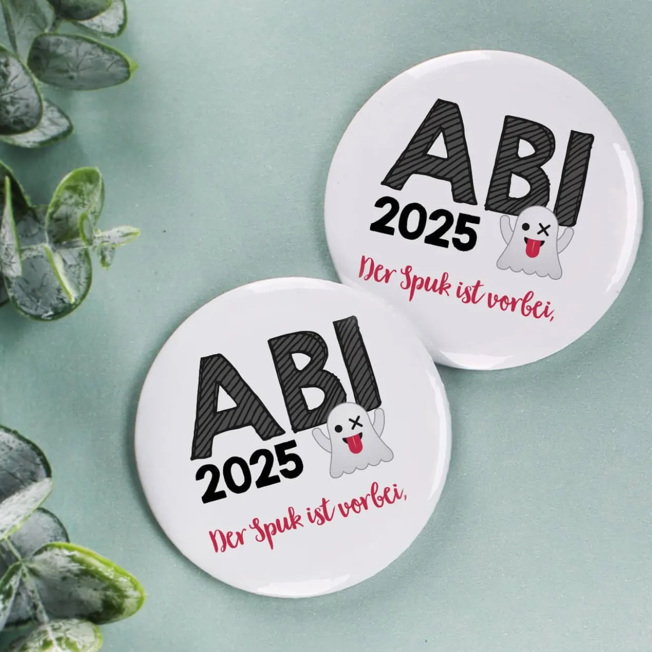 Button zum Abitur 20265 - der Spuk ist vorbei, 56 mm