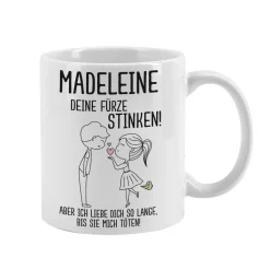 Deine Fürze stinken! - Tasse für Männer oder Frauen mit Namensaufdruck