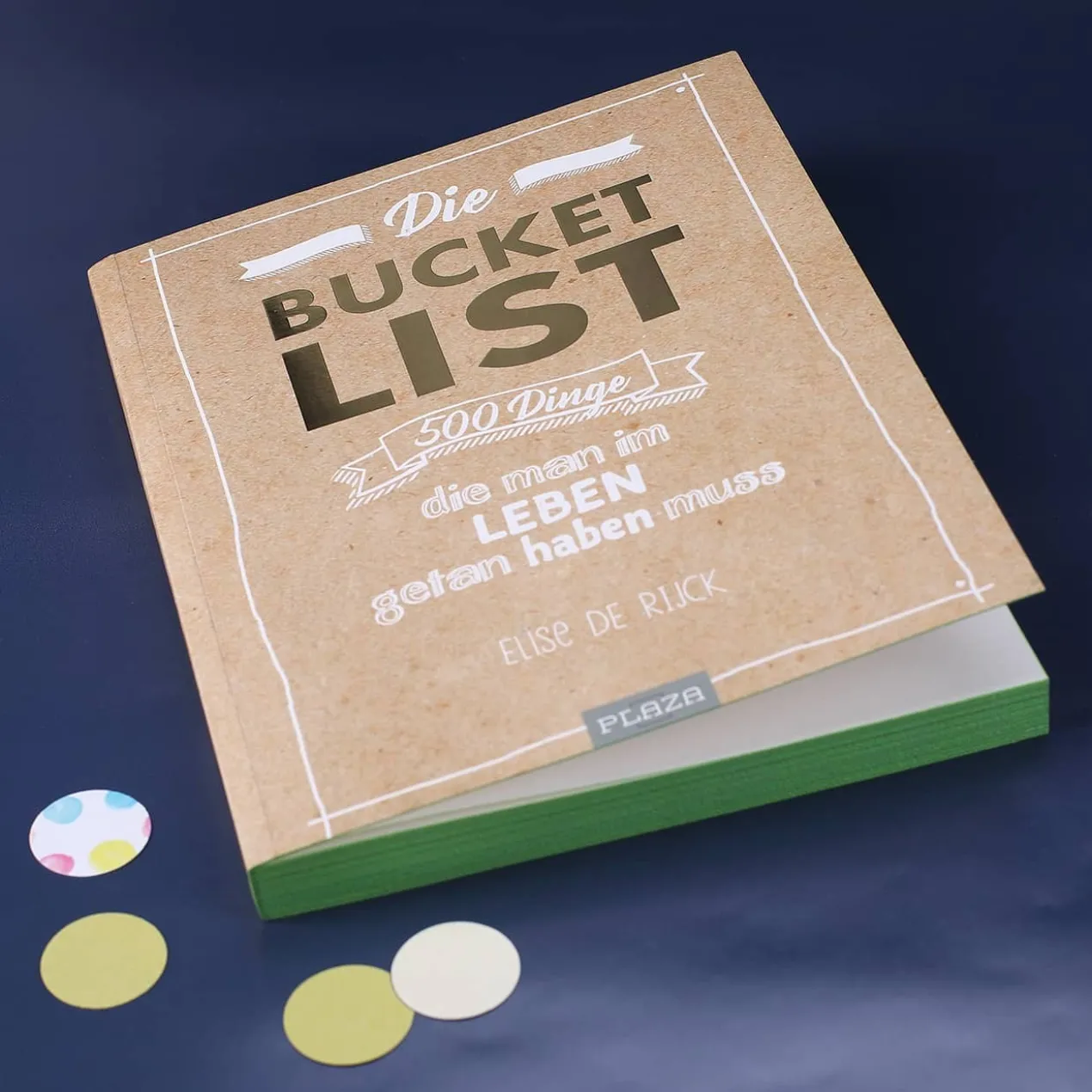 Die Bucket List - 500 Dinge die man im Leben getan haben muss