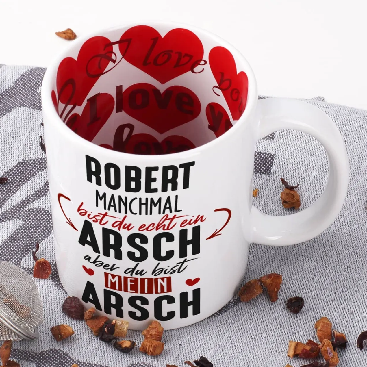 Du bist mein Arsch - Tasse für Männer mit Namensaufdruck