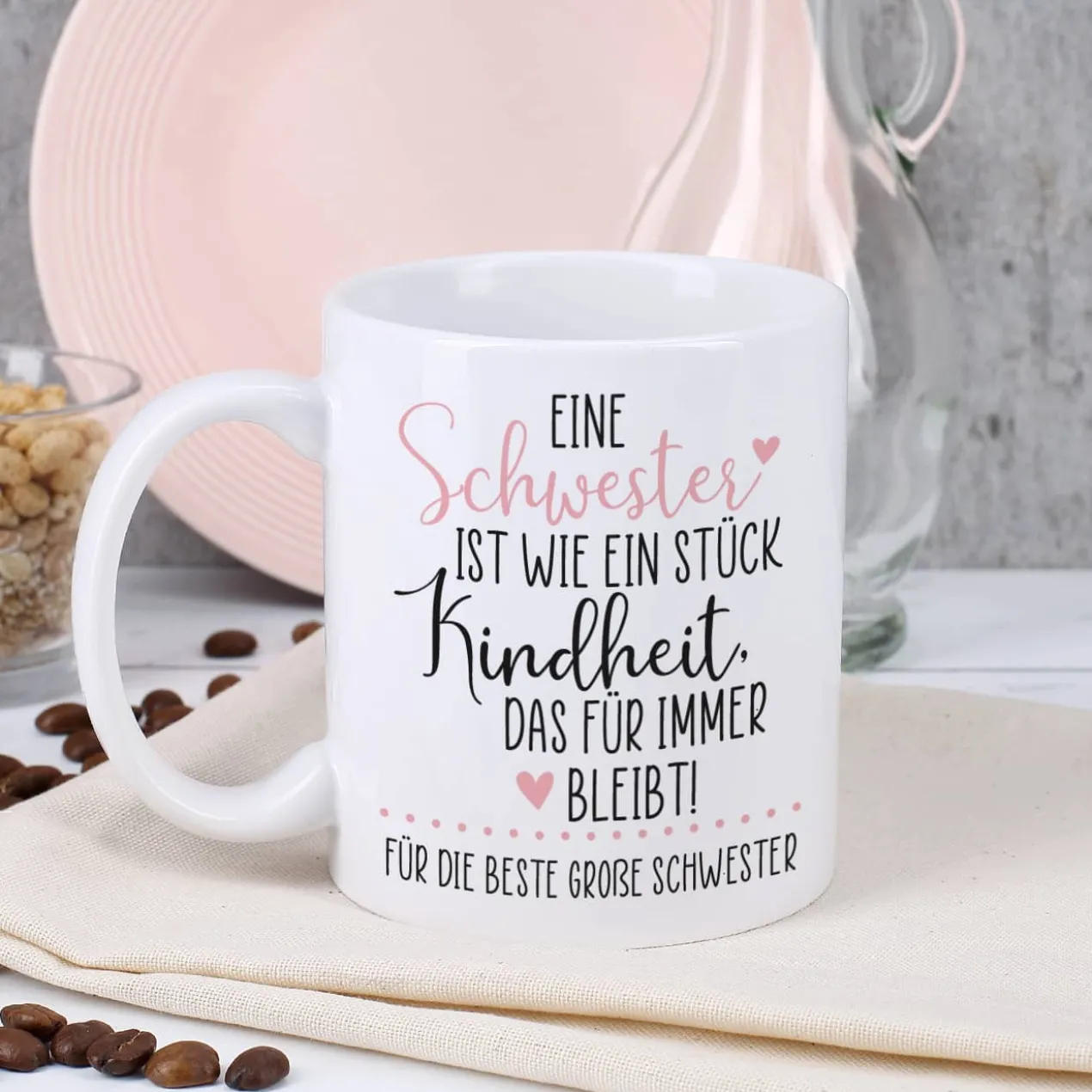 Eine Schwester / Ein Bruder ist wie ein Stück Kindheit - Tasse mit Ihrem Wunschtext