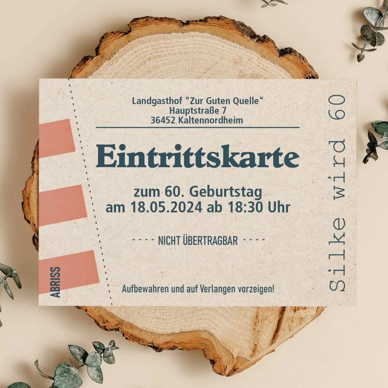 Eintrittskarte - Geburtstagseinladung mit Ihren Wunschtexten