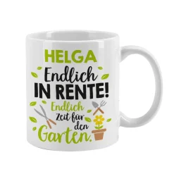 Endlich in Rente! - Tasse für Gärtner mit Wunschname