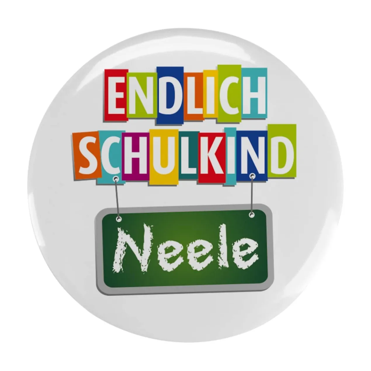 Endlich Schulkind - Button mit Wunschname, 56 mm