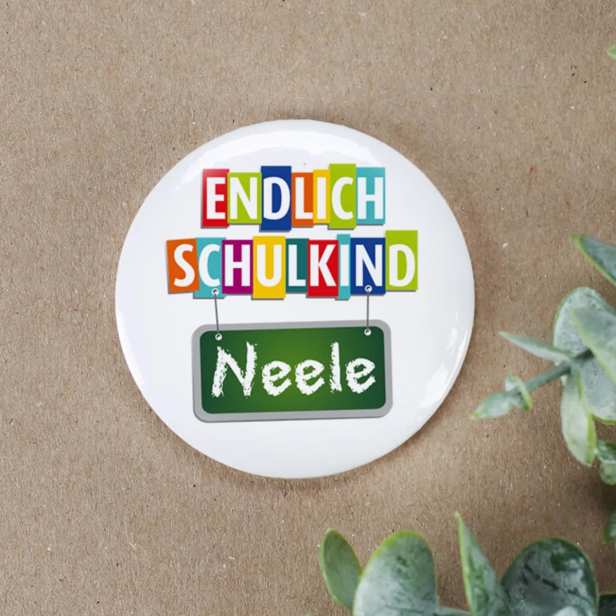 Endlich Schulkind - Button mit Wunschname, 56 mm