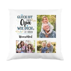 Fotokissen für Opas - Glück ist einen Opa wie dich zu haben - Wunschtext