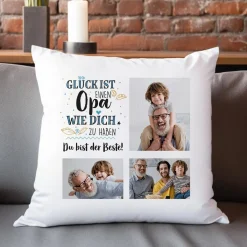 Fotokissen für Opas - Glück ist einen Opa wie dich zu haben - Wunschtext