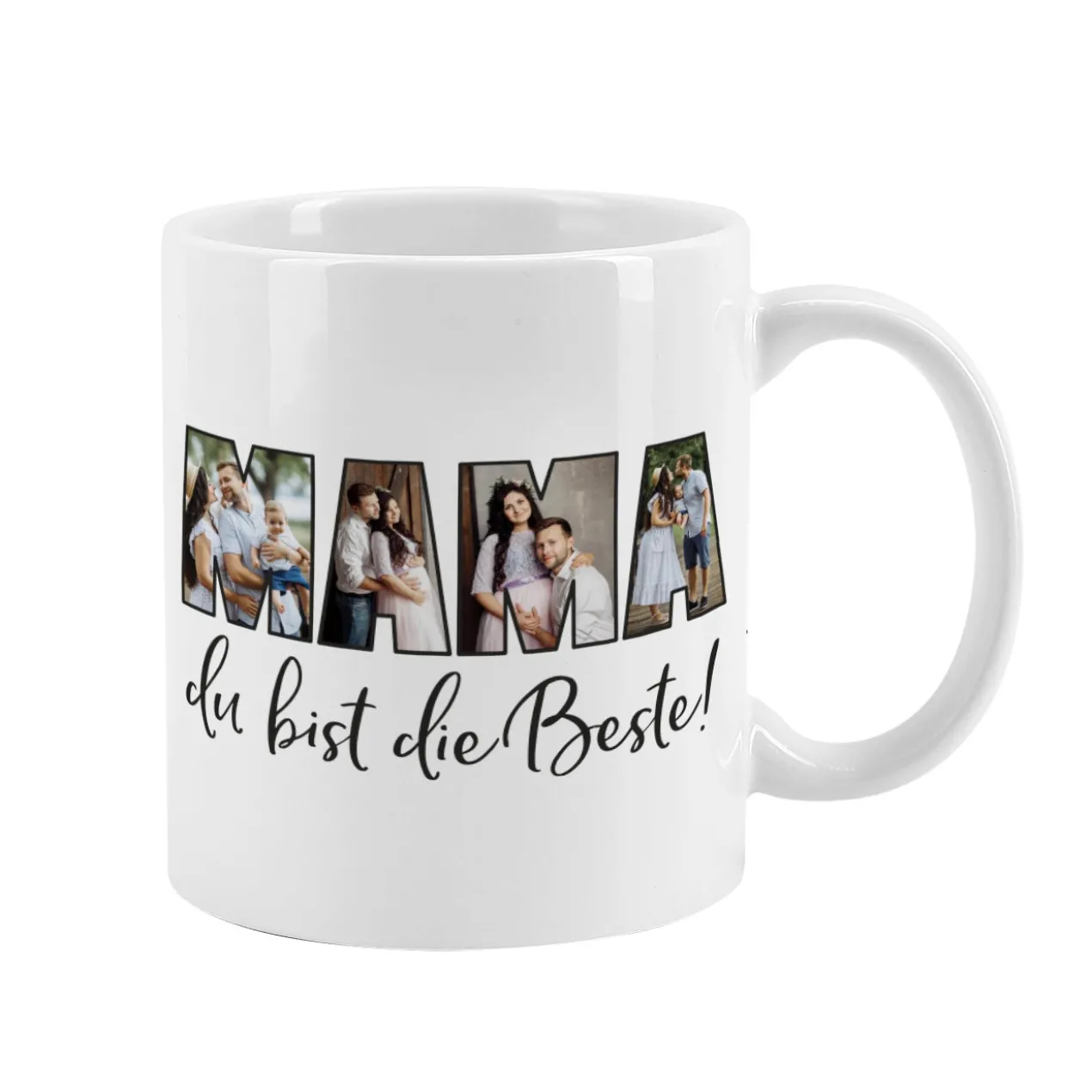 Fototasse - Mama du bist die Beste - mit 4 Bildern bedruckt