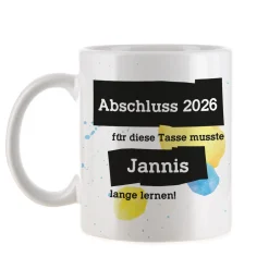 Für diese Tasse musste ich lange lernen - Tasse mit Name & Wunschtext