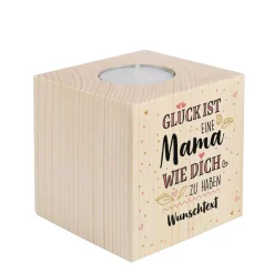 Glück ist, eine Mama wie dich zu haben - Teelichthalter aus Holz, 8 x 8cm