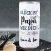 Glück ist, einen Papa wie dich zu haben - Bierdose mit Wunschtext