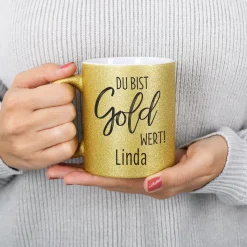Goldtasse "Du bist Gold wert" mit Namen bedruckt