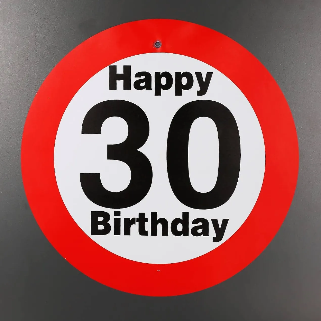 großes Verkehrsschild zum 30. Geburtstag