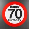 großes Verkehrsschild zum 70. Geburtstag