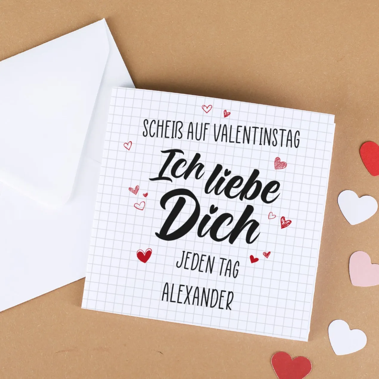 Gutscheinkarte - Scheiß auf Valentinstag ich liebe dich jeden Tag - mit Wunschtext