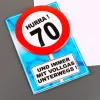 Karte mit Button im Verkehrszeichen Design zum 70. Geburtstag