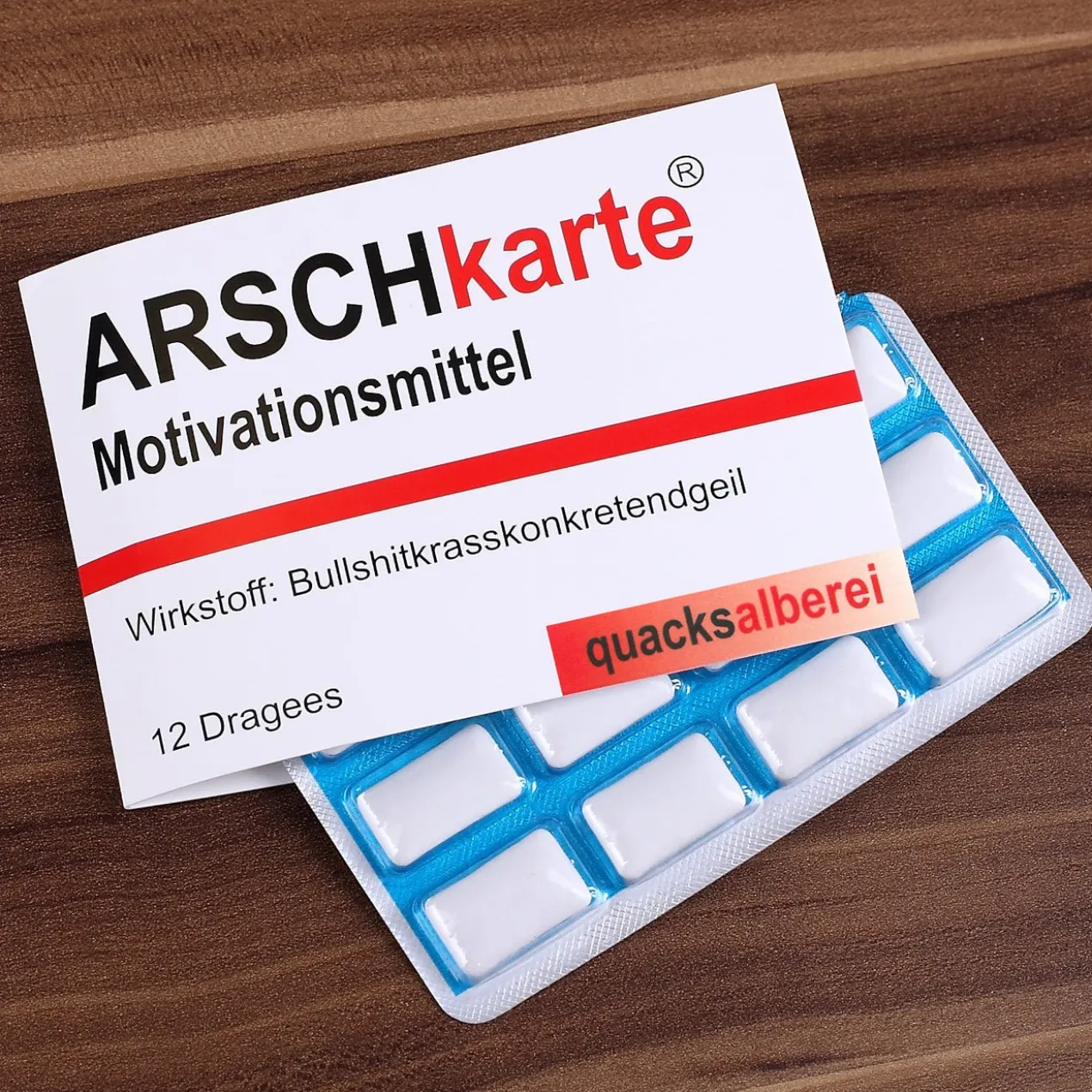 Kaugummi Motivationsmittel, Arschkarte