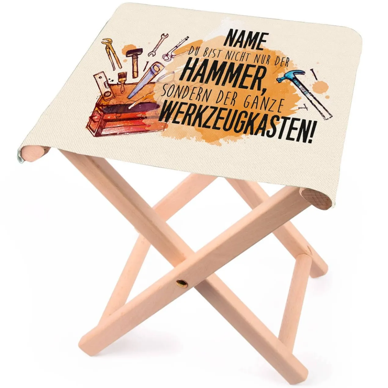 Klapphocker - Du bist nicht nur der Hammer - mit Wunschname