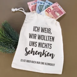 Kleiner Geschenksack - Ich weiß, wir wollten uns nichts schenken - mit Wunschtext