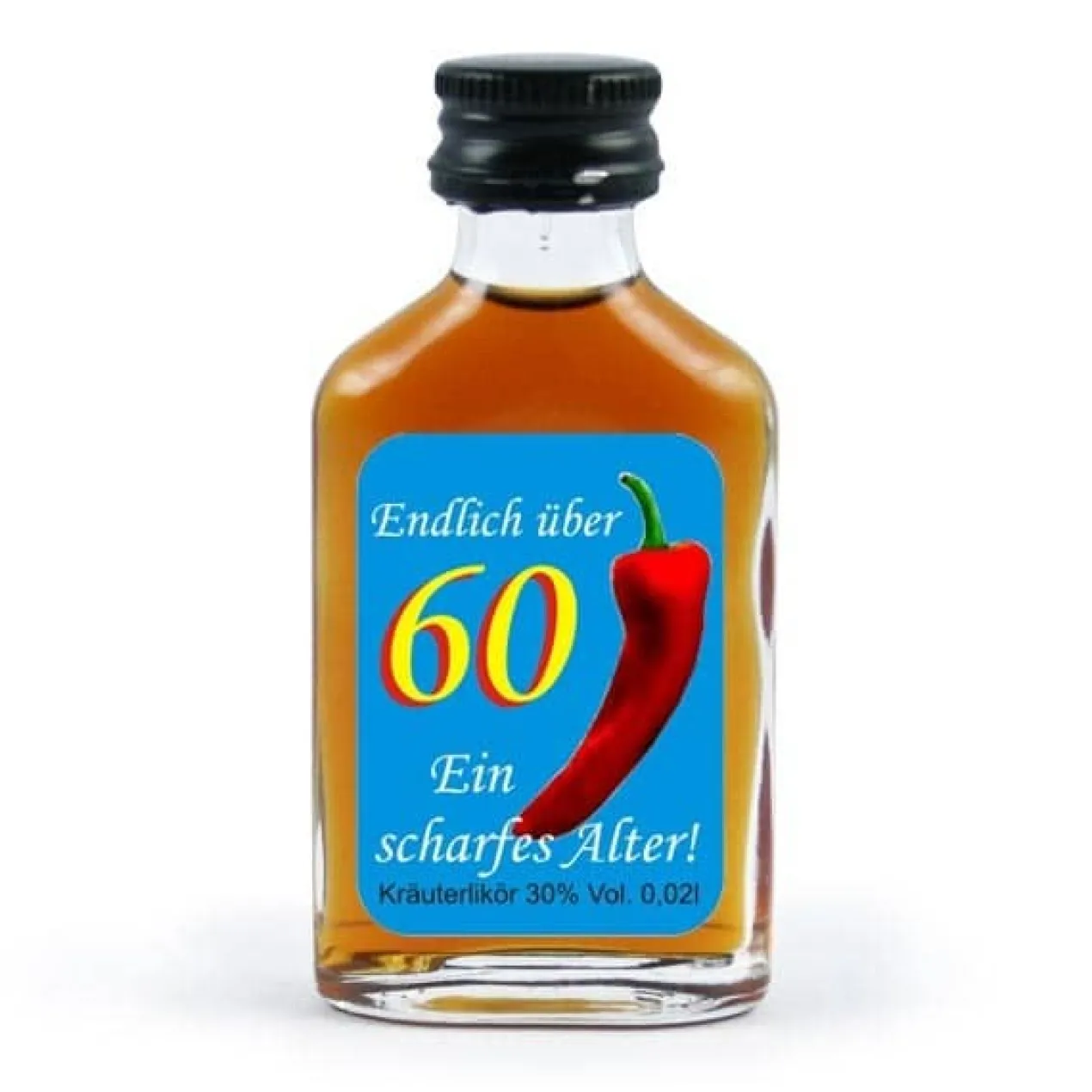 Kräuterlikör 60 ein scharfes Alter!