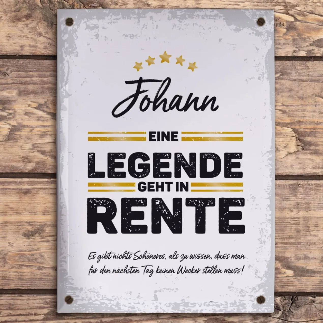 Legende in Rente - Blechschild mit Name und Wunschtext