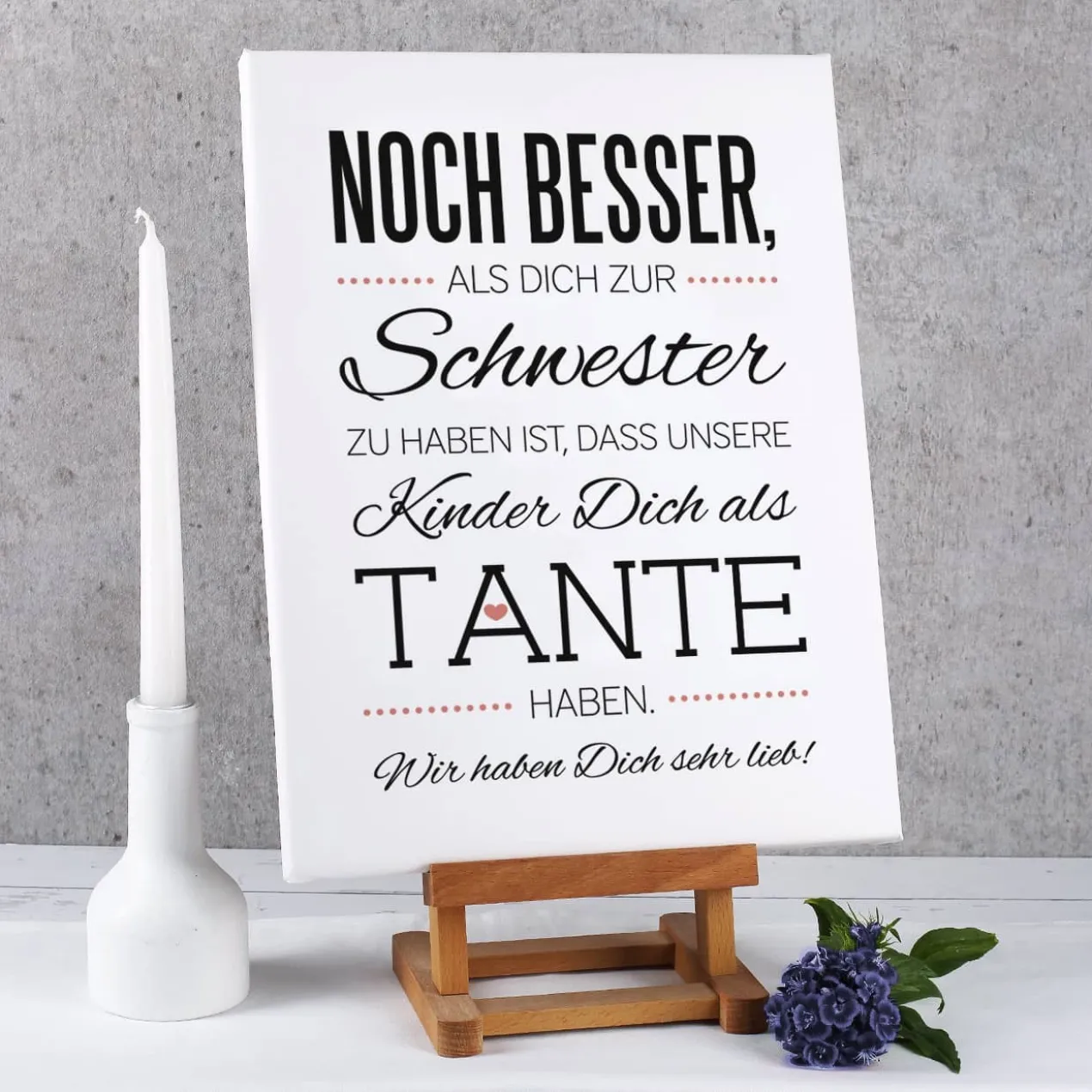 Leinwand für die Tante 30 x 40 cm mit tollem Spruch und Ihrer Widmung