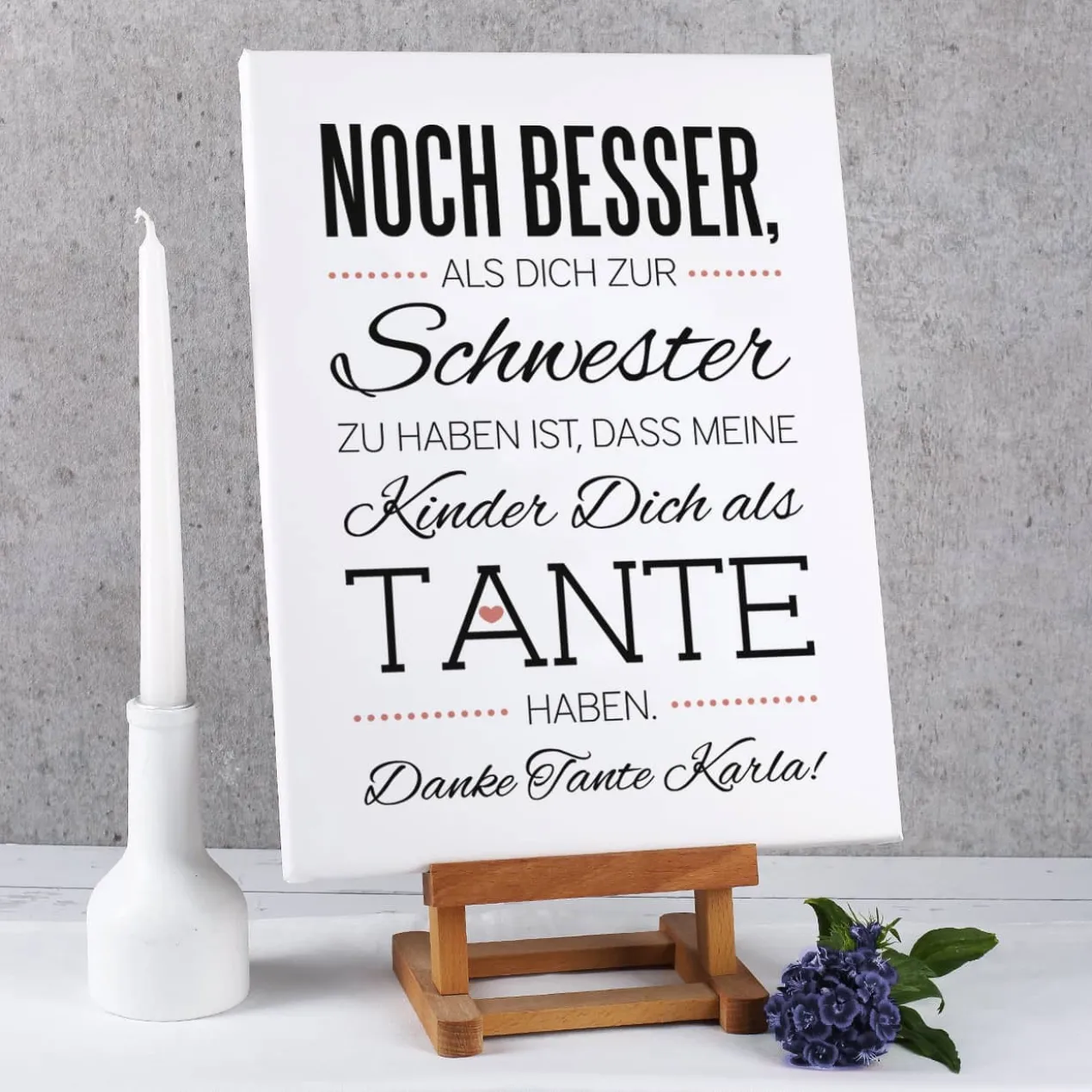 Leinwand für die Tante 30 x 40 cm mit tollem Spruch und Ihrer Widmung
