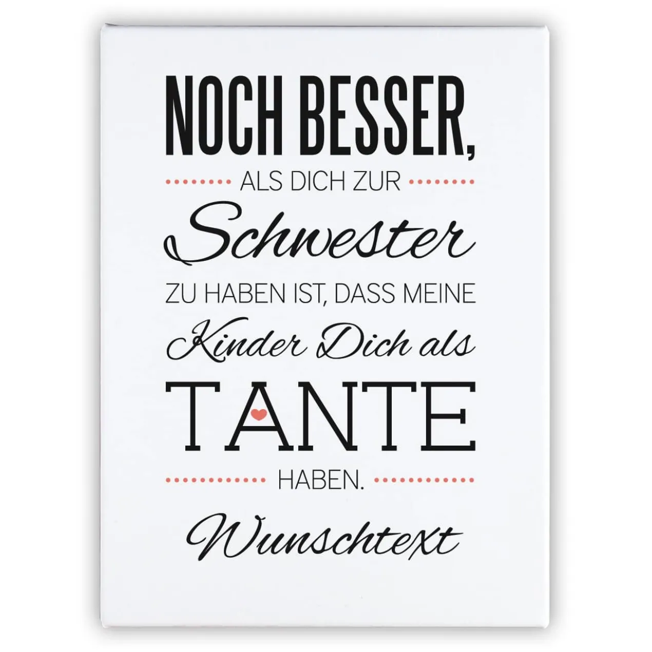 Leinwand für die Tante 30 x 40 cm mit tollem Spruch und Ihrer Widmung