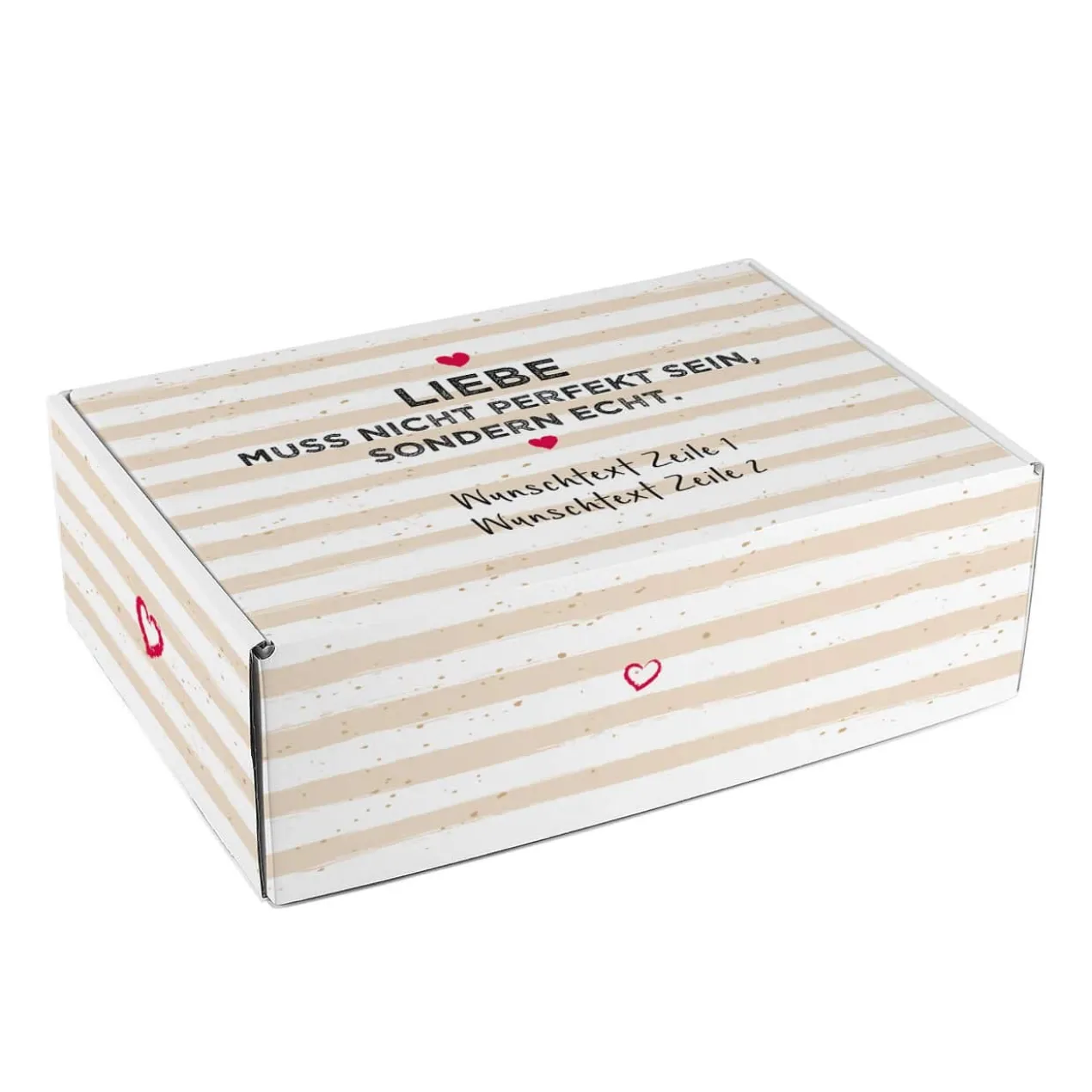 Liebe muss echt sein - Geschenkkarton in drei Größen mit Ihrem Wunschtext
