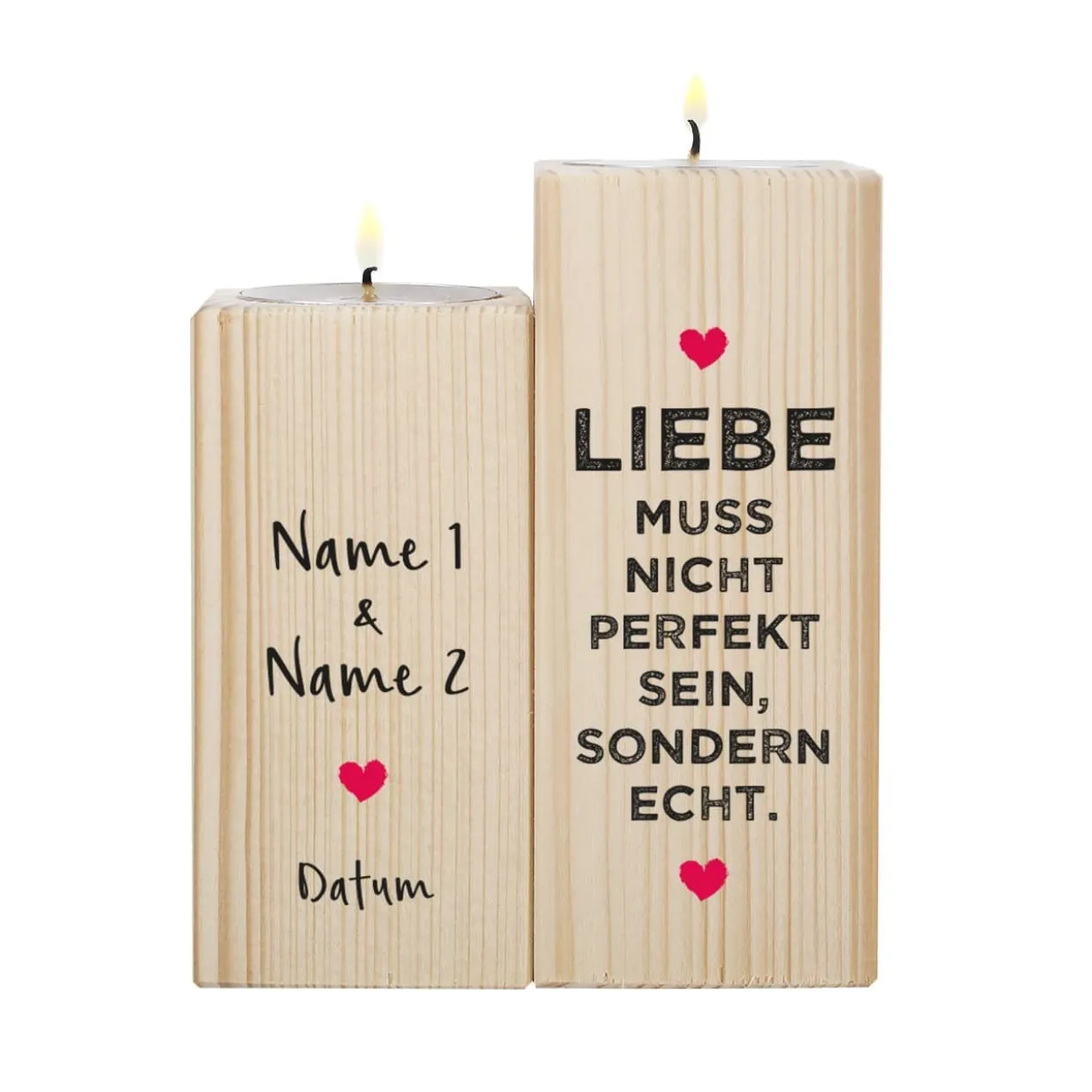 Liebe muss echt sein - Teelichthalter aus Holz mit Namen und Datum bedruckt