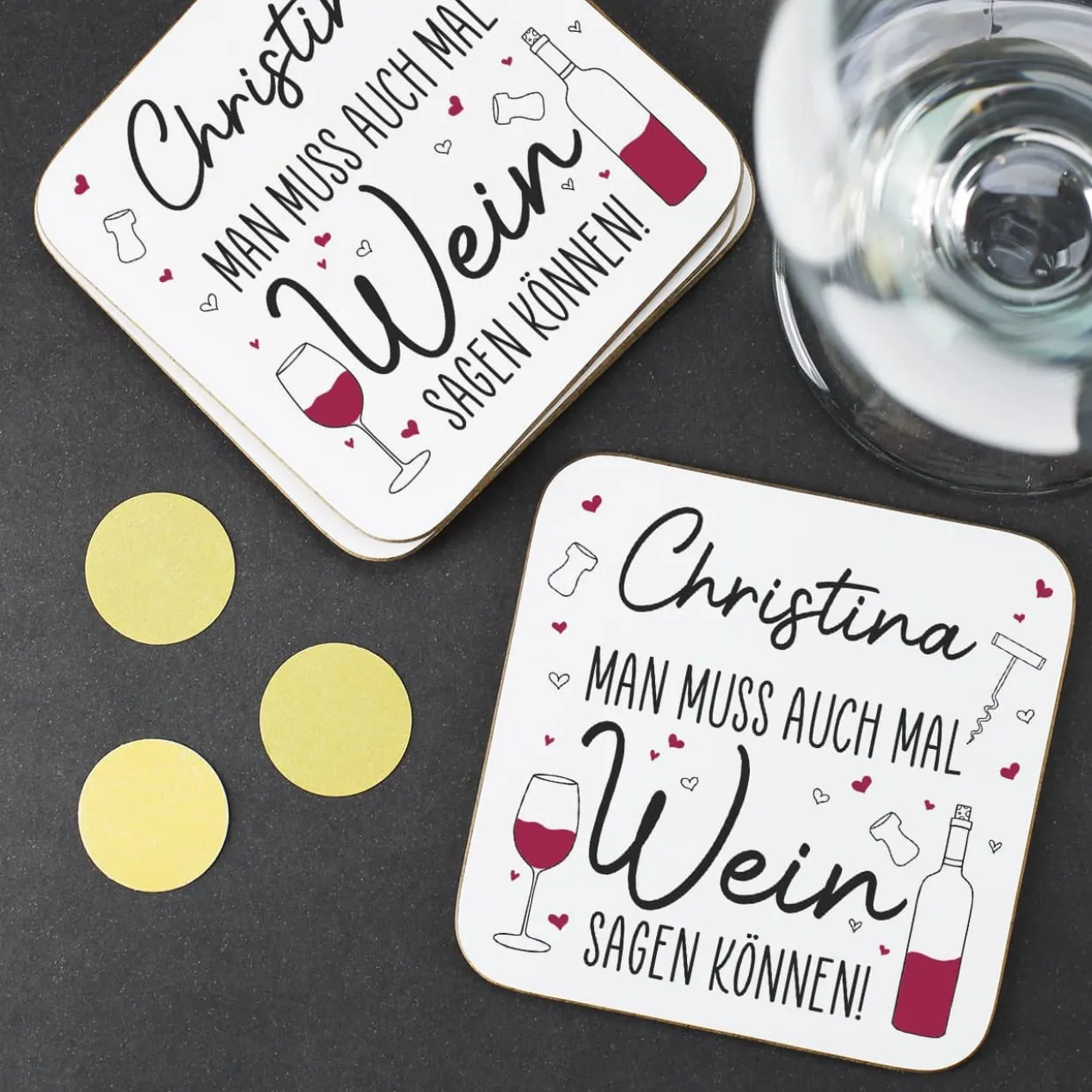 Man muss auch mal Wein sagen können! - Untersetzer mit Namensaufdruck
