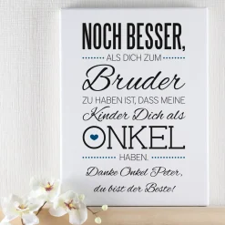 Persönliche Leinwand 30 x 40 cm für den Onkel mit tollem Spruch und Ihrer Widmung