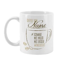 Persönliche Tasse - Kaffee schwarz, mit Milch oder Zucker