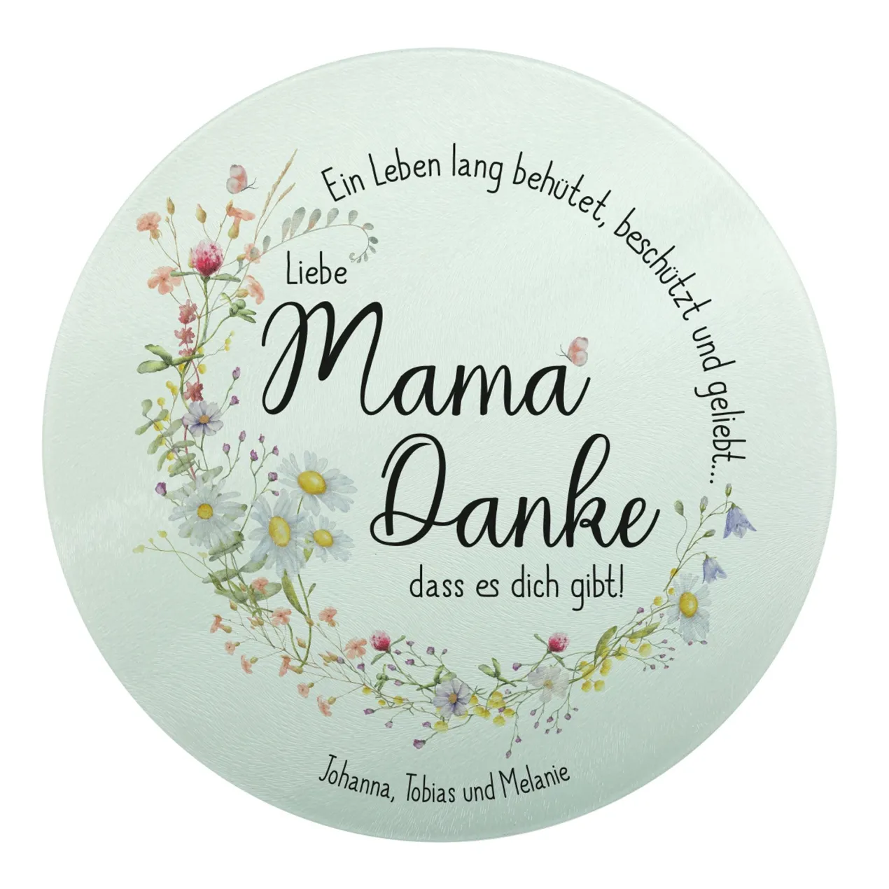 Personalisierbares Glasbrettchen „Mama, Danke!“ mit Wiesenblumen & Spruchkreis