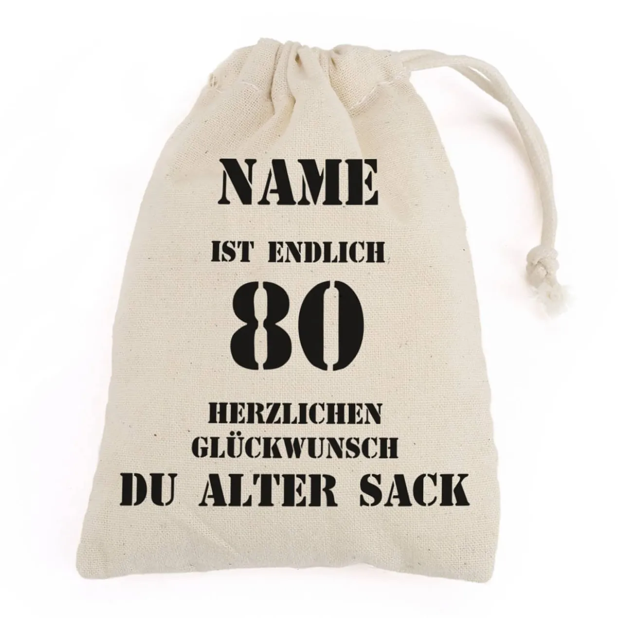 personalisierter Zuziehsack zum 80. Geburtstag eines alten Sacks