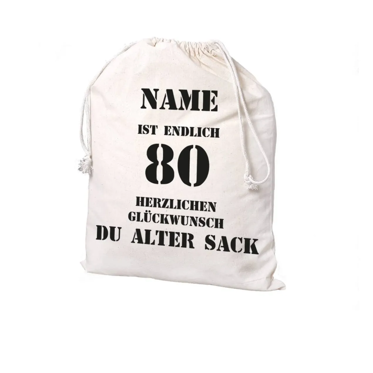 personalisierter Zuziehsack zum 80. Geburtstag eines alten Sacks