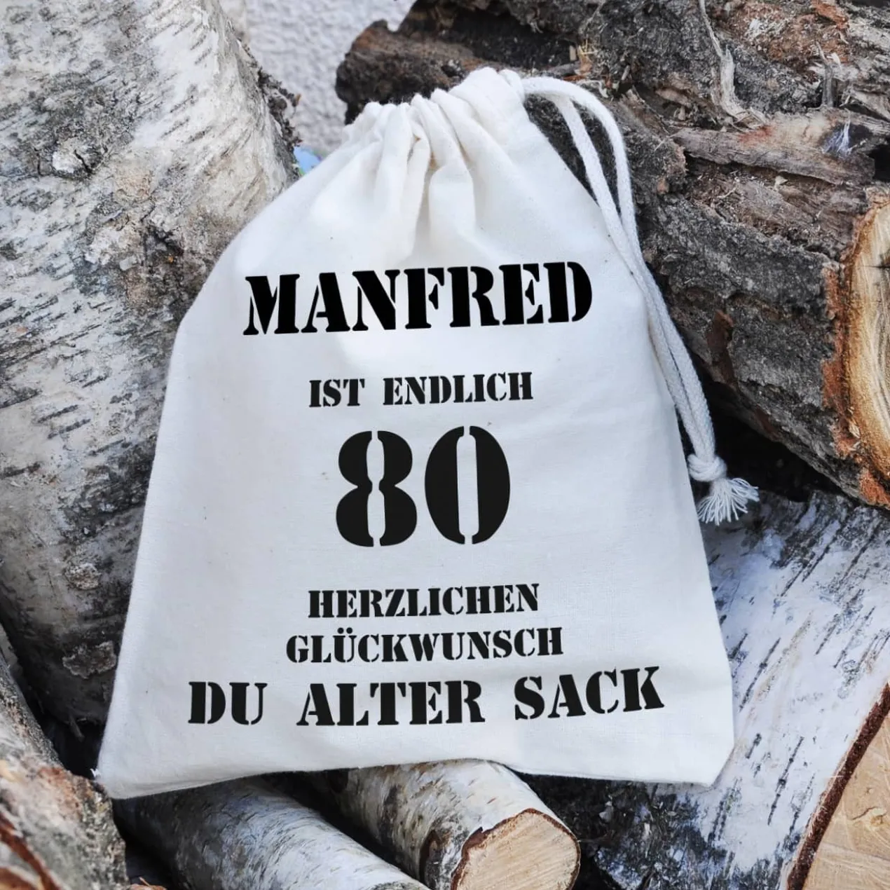 personalisierter Zuziehsack zum 80. Geburtstag eines alten Sacks