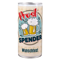 Prostspender - 1 L Bierdose mit Ihrem Wunschtext