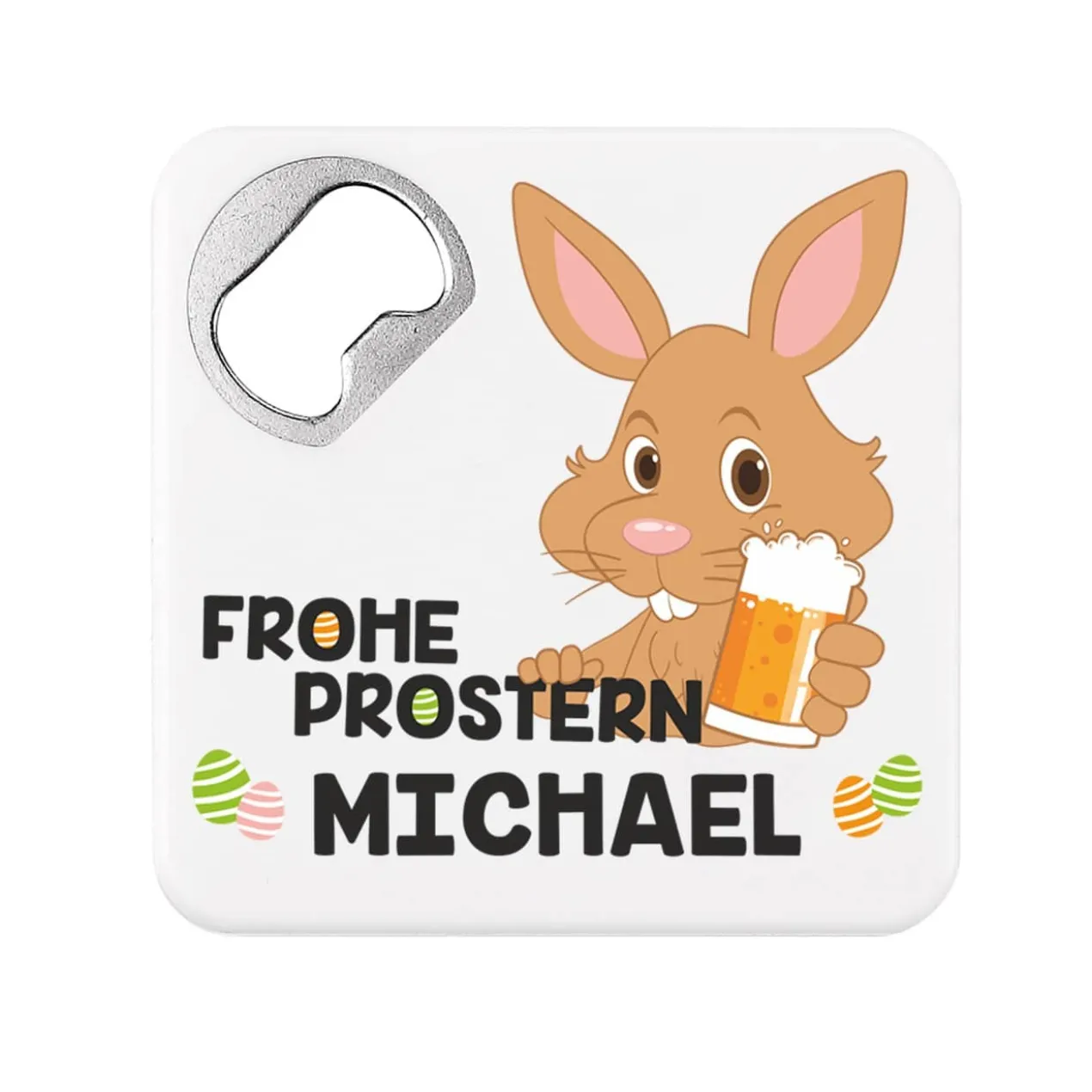 Quadratischer Flaschenöffner - Frohe Prostern - mit Namensaufdruck
