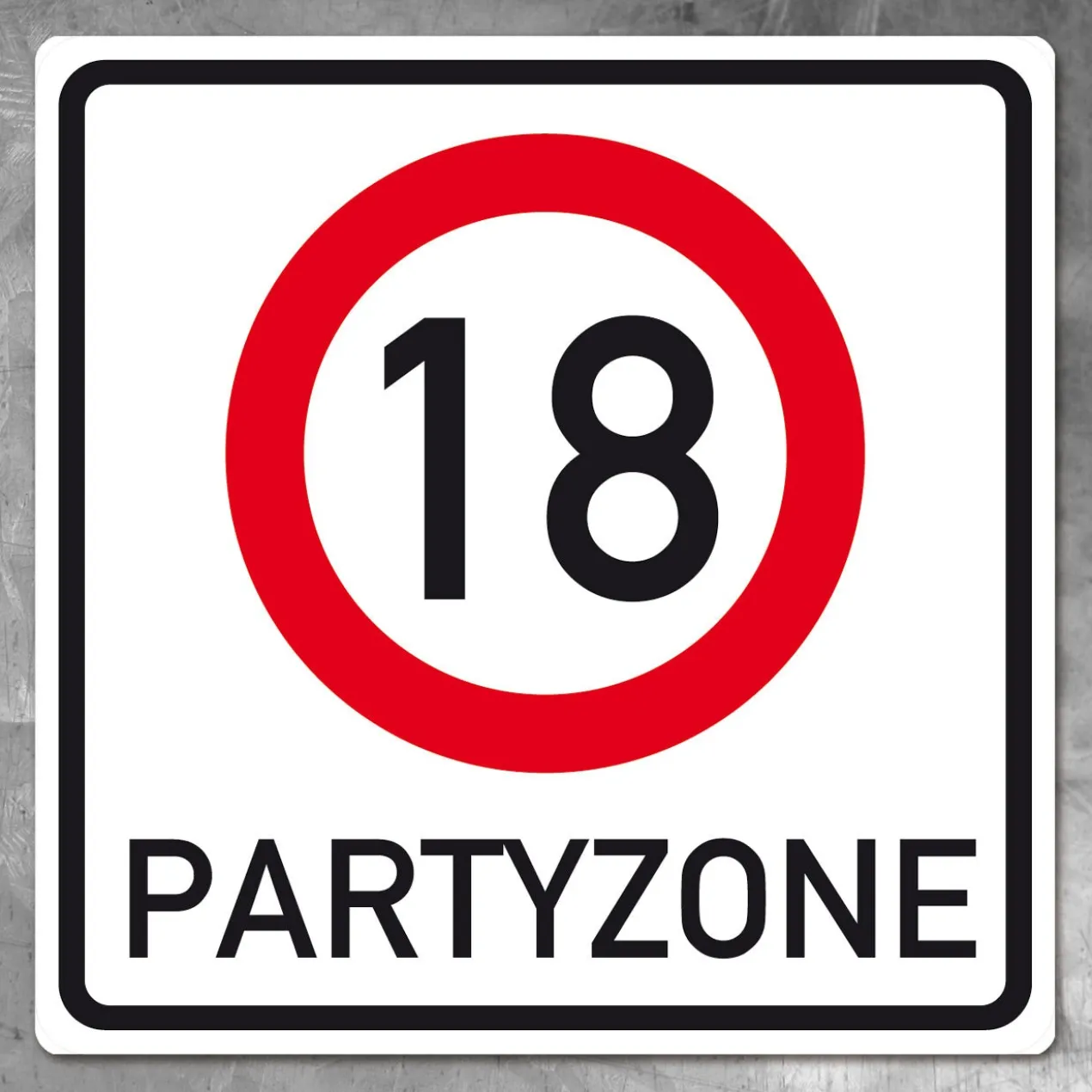 Riesiges PVC Verkehrsschild Geburtstag - 18 bis 100