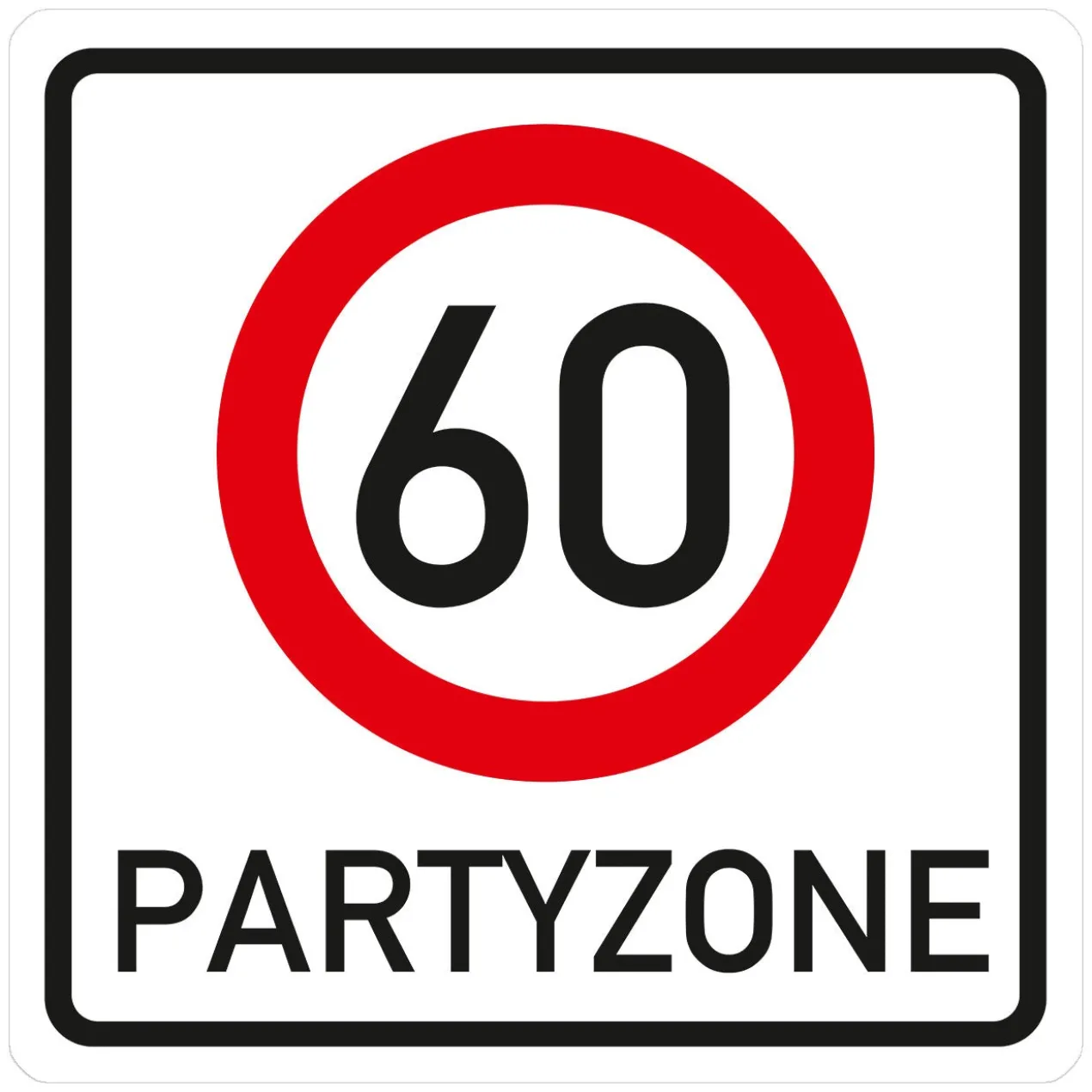 Riesiges PVC Verkehrsschild Geburtstag - 18 bis 100