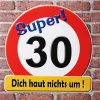 Riesiges Schild "Super! 30"