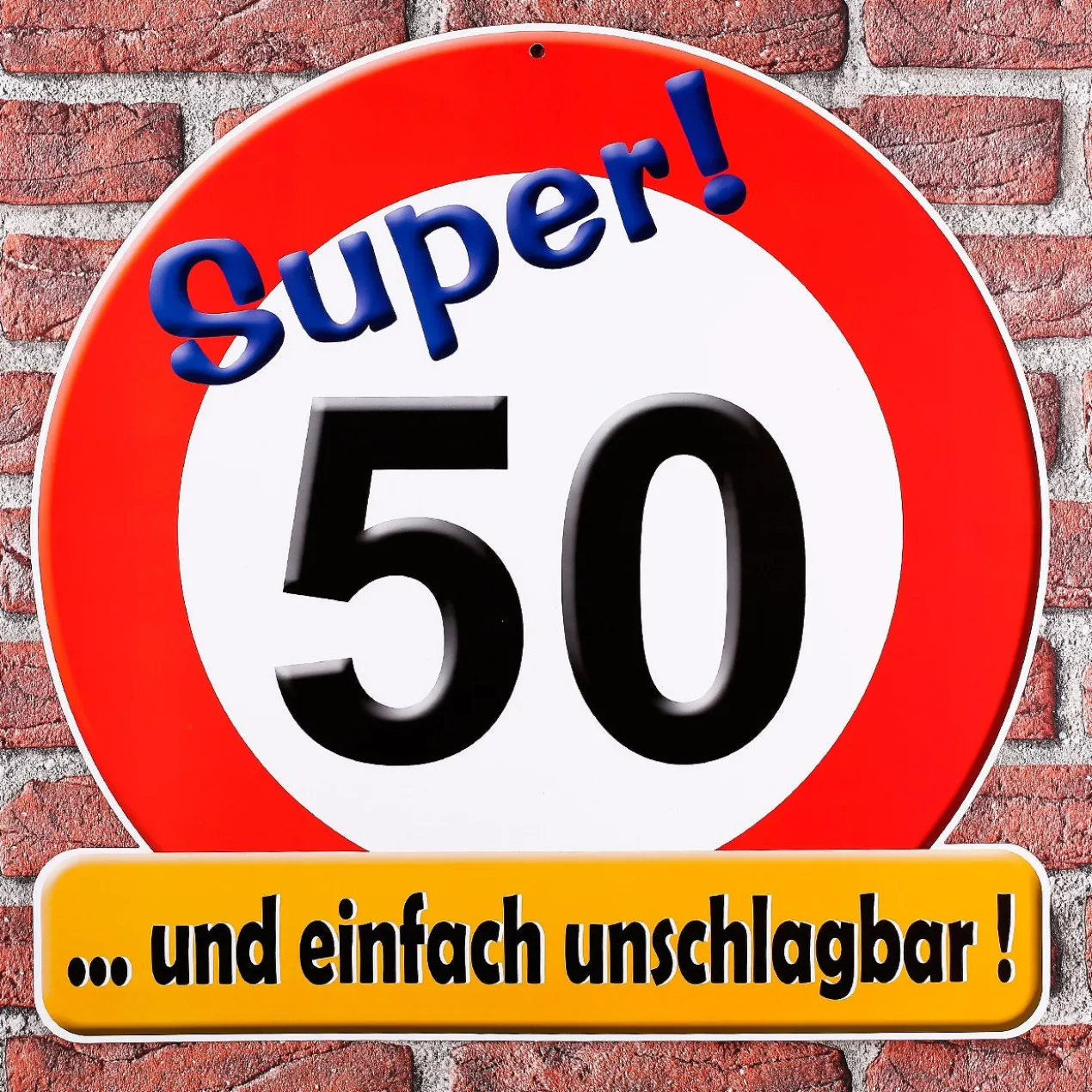 Riesiges Schild - Super 50
