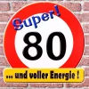 Riesiges Schild - Super 80