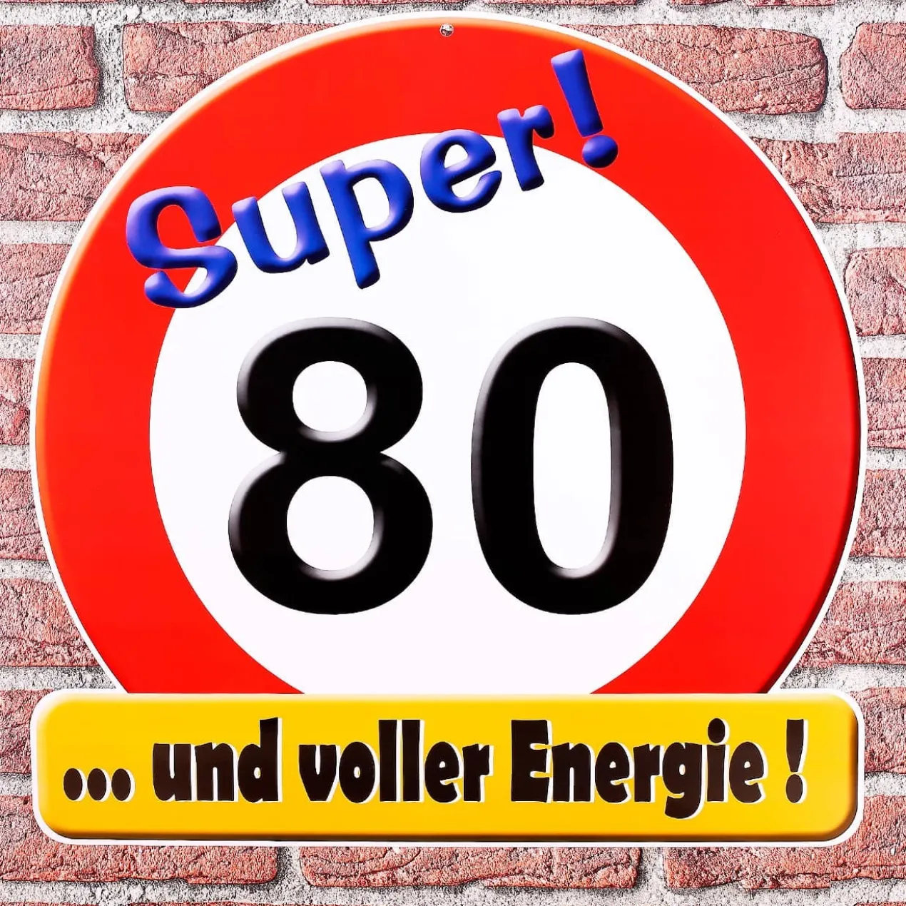 Riesiges Schild - Super 80